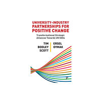 Bristol University Press University–Industry Partnerships for Positive Change (häftad, eng)