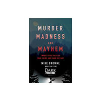 HarperCollins Murder, Madness and Mayhem (häftad, eng)