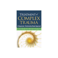 Guilford Publications Treatment of Complex Trauma (häftad, eng)