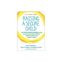 Guilford Publications Raising a Secure Child (häftad, eng)