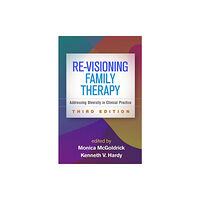 Guilford Publications Re-Visioning Family Therapy, Third Edition (inbunden, eng)