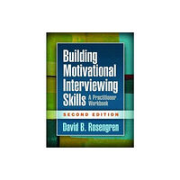 Guilford Publications Building Motivational Interviewing Skills, Second Edition (häftad, eng)