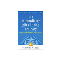 Guilford Publications The Extraordinary Gift of Being Ordinary (häftad, eng)