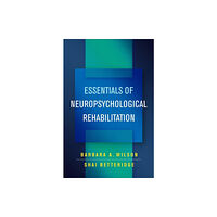 Guilford Publications Essentials of Neuropsychological Rehabilitation (häftad, eng)