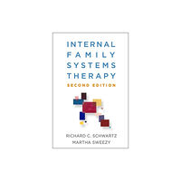 Guilford Publications Internal Family Systems Therapy, Second Edition (inbunden, eng)