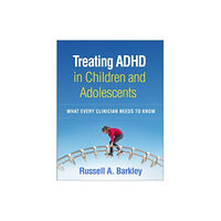 Guilford Publications Treating ADHD in Children and Adolescents (häftad, eng)