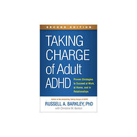 Guilford Publications Taking Charge of Adult ADHD, Second Edition (häftad, eng)