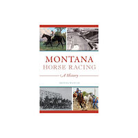 GLOBAL PUBLISHER SERVICES MONTANA HORSE RACING (häftad, eng)