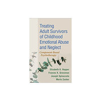 Guilford Publications Treating Adult Survivors of Childhood Emotional Abuse and Neglect, Fourth Edition (häftad, eng)