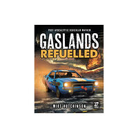 Bloomsbury Publishing PLC Gaslands: Refuelled (inbunden, eng)
