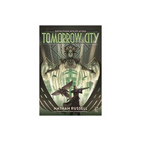 Bloomsbury Publishing PLC Tomorrow City (inbunden, eng)