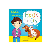 Bloomsbury Publishing PLC It's OK to Cry (inbunden, eng)