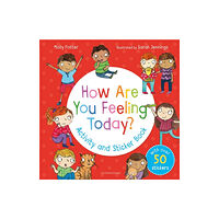 Bloomsbury Publishing PLC How Are You Feeling Today? Activity and Sticker Book (häftad, eng)