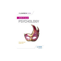 Hodder Education My Revision Notes: AQA A Level Psychology (häftad, eng)