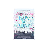 Simon & Schuster Ltd Baby Be Mine (häftad, eng)