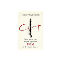 Simon & Schuster Ltd Cut: One Woman's Fight Against FGM in Britain Today (häftad, eng)