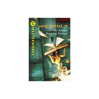 Orion Publishing Co Her Smoke Rose Up Forever (häftad, eng)