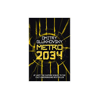 Orion Publishing Co Metro 2034 (häftad, eng)