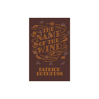 Orion Publishing Co The Name of the Wind (inbunden, eng)