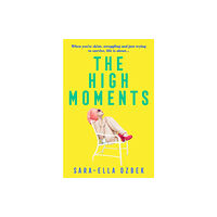 Simon & Schuster Ltd The High Moments (häftad, eng)