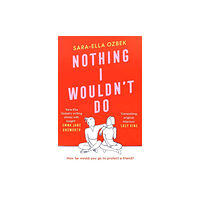 Simon & Schuster Ltd Nothing I Wouldn't Do (häftad, eng)