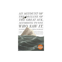 John Murray Press An Account of the Decline of the Great Auk, According to One Who Saw It (häftad, eng)