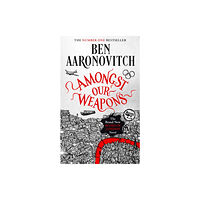 Orion Publishing Co Amongst Our Weapons (häftad, eng)