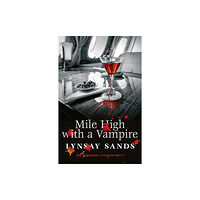 Orion Publishing Co Mile High With a Vampire (häftad, eng)