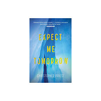 Orion Publishing Co Expect Me Tomorrow (häftad, eng)