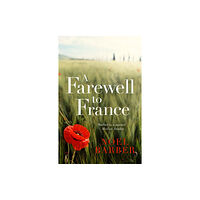 Hodder & Stoughton A Farewell to France (häftad, eng)