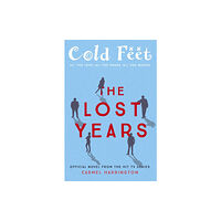 Hodder & Stoughton Cold Feet: The Lost Years (häftad, eng)