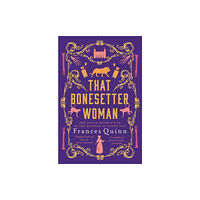 Simon & Schuster Ltd That Bonesetter Woman (häftad, eng)