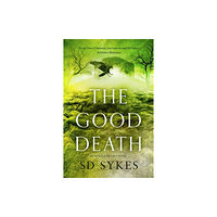 Hodder & Stoughton The Good Death (inbunden, eng)