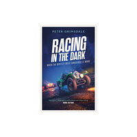 Simon & Schuster Ltd Racing in the Dark (häftad, eng)