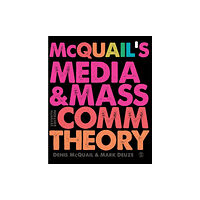 Sage Publications Ltd McQuail’s Media and Mass Communication Theory (häftad, eng)