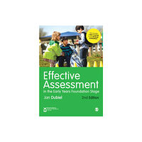 Sage Publications Ltd Effective Assessment in the Early Years Foundation Stage (häftad, eng)