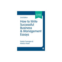 Sage Publications Ltd How to Write Successful Business and Management Essays (häftad, eng)