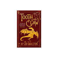 Little, Brown Book Group Tooth and Claw (häftad, eng)