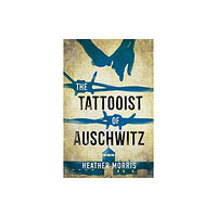 Hot Key Books The Tattooist of Auschwitz (häftad, eng)