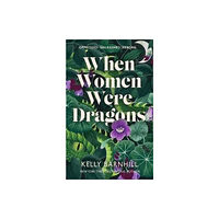 Hot Key Books When Women Were Dragons (häftad, eng)