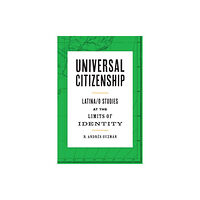 University of Texas Press Universal Citizenship (häftad, eng)