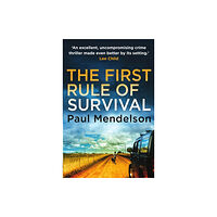 Little, Brown Book Group The First Rule Of Survival (häftad, eng)