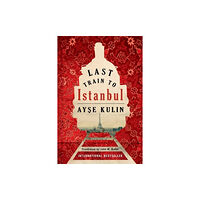 Amazon Publishing Last Train to Istanbul (häftad, eng)