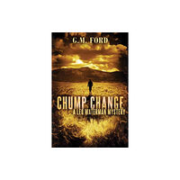 Amazon Publishing Chump Change (häftad, eng)