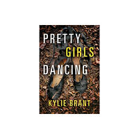 Amazon Publishing Pretty Girls Dancing (häftad, eng)