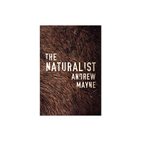 Amazon Publishing The Naturalist (häftad, eng)