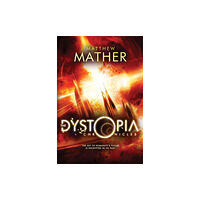 Amazon Publishing The Dystopia Chronicles (häftad, eng)