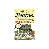 Little, Brown Book Group Agatha Raisin: Pushing up Daisies (häftad, eng)