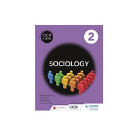 Hodder Education OCR Sociology for A Level Book 2 (häftad, eng)
