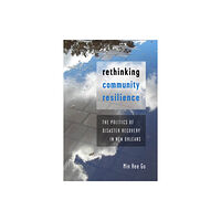 New York University Press Rethinking Community Resilience (häftad, eng)